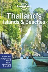 Cover Art for 9781786570598, Lonely Planet Thailand's Islands & Beaches (Travel Guide) by Lonely Planet