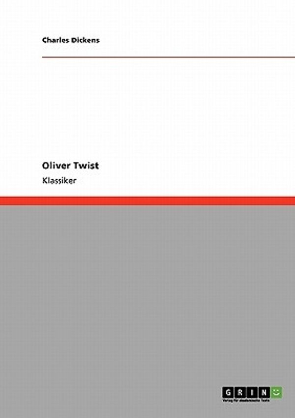 Cover Art for 9783640245840, Oliver Twist by Charles Dickens