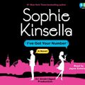 Cover Art for 9780307988126, I've Got Your Number by Sophie Kinsella