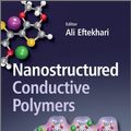 Cover Art for 9780470745854, Nanostructured Conductive Polymers by Ali Eftekhari