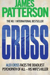 Cover Art for 9780755349401, Cross by James Patterson