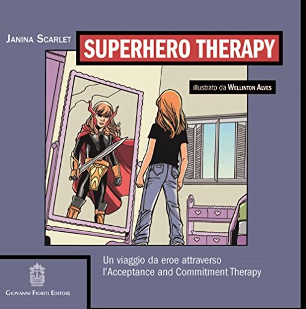 Cover Art for 9788898991662, Superhero therapy by Janina Scarlet