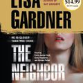 Cover Art for 9780307750938, The Neighbor by Lisa Gardner