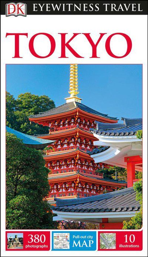 Cover Art for 9781465457318, Dk Eyewitness Tokyo (Dk Eyewitness Travel Guides Tokyo) by DK Eyewitness
