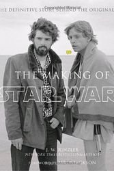 Cover Art for 9780091922993, The Making of " Star Wars " : The Definitive Story Behind the Original Film by J.w. Rinzler