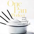 Cover Art for 9789000380855, One Pan Perfect: Vers, snel, eenvoudig, verrukkelijk by Donna Hay