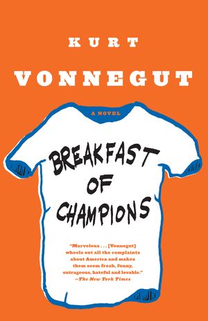 Cover Art for 9780385334204, Breakfast of Champions by Kurt Vonnegut