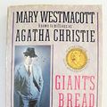 Cover Art for 9780515103427, Giant's Bread by Mary Westmacott