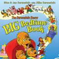 Cover Art for 9780062066671, The Berenstain Bears' Big Bedtime Book by Jan Berenstain, Stan Berenstain, Stan Berenstain, Mike Berenstain