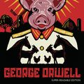 Cover Art for 9781781129692, Animal Farm by George Orwell