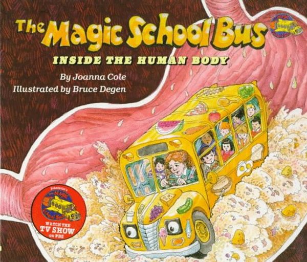 Cover Art for 9780590414265, The Magic School Bus Inside the Human Body by Joanna Cole