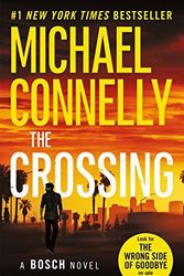 Cover Art for B01K9CA4JA, The Crossing (Harry Bosch Novel) by Michael Connelly (2015-11-03) by Michael Connelly