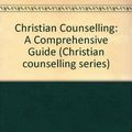 Cover Art for 9780850093049, Christian Counselling by Gary R. Collins