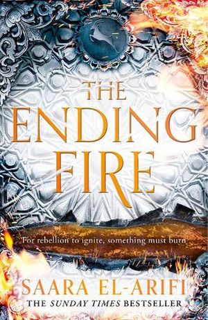 Cover Art for 9780008450519, The Ending Fire by Saara El-Arifi