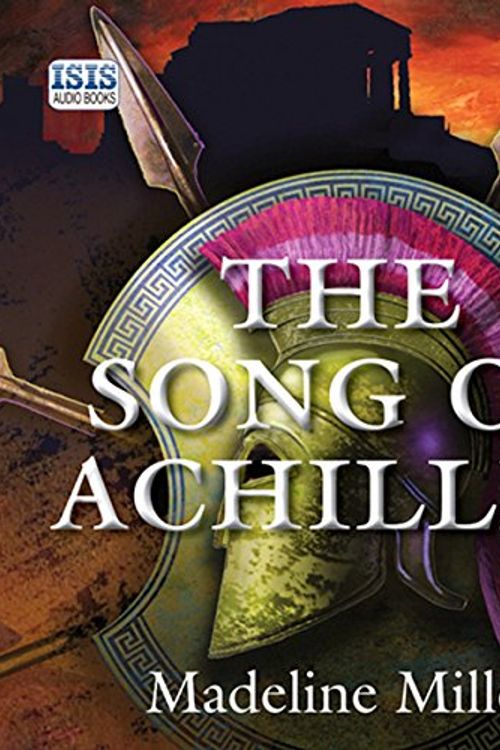 Cover Art for B008EVIF7C, The Song of Achilles by Madeline Miller