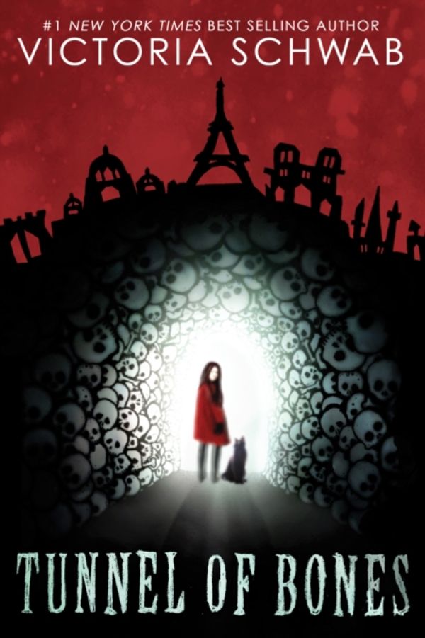 Cover Art for 9781338111040, Tunnel of Bones (City of Ghosts #2) by Victoria Schwab