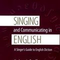 Cover Art for 9780195311396, Singing and Communicating in English by Kathryn Labouff