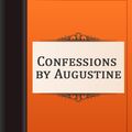 Cover Art for 1230000428897, Confessions by Augustine by Augustine