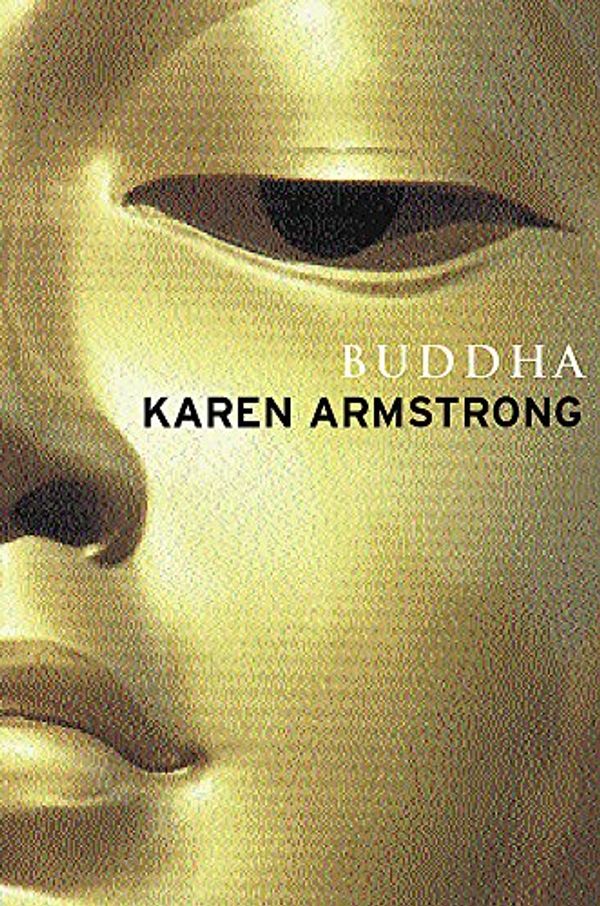 Cover Art for 9780297646259, Buddha by Karen Armstrong