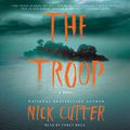 Cover Art for 1442369582, The Troop by Nick Cutter