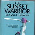 Cover Art for 9780385129671, The Sunset Warrior by Eric Van Lustbader