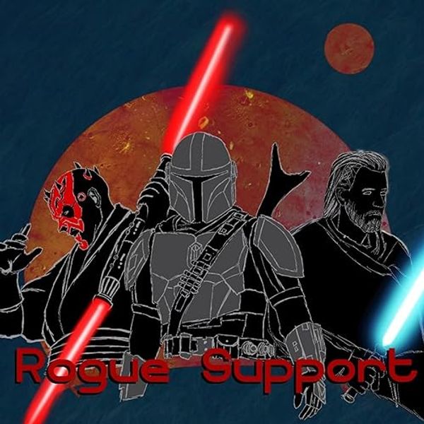Cover Art for B0C42F4R52, Rogue Support: A Star Wars Shatterpoint Podcast by RoguesupportSWSP