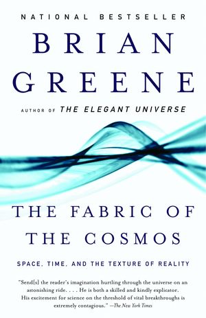 Cover Art for 9780375727207, The Fabric of the Cosmos by Brian Greene