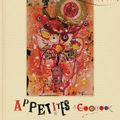 Cover Art for 9780062409966, Appetites by Anthony Bourdain, Laurie Woolever
