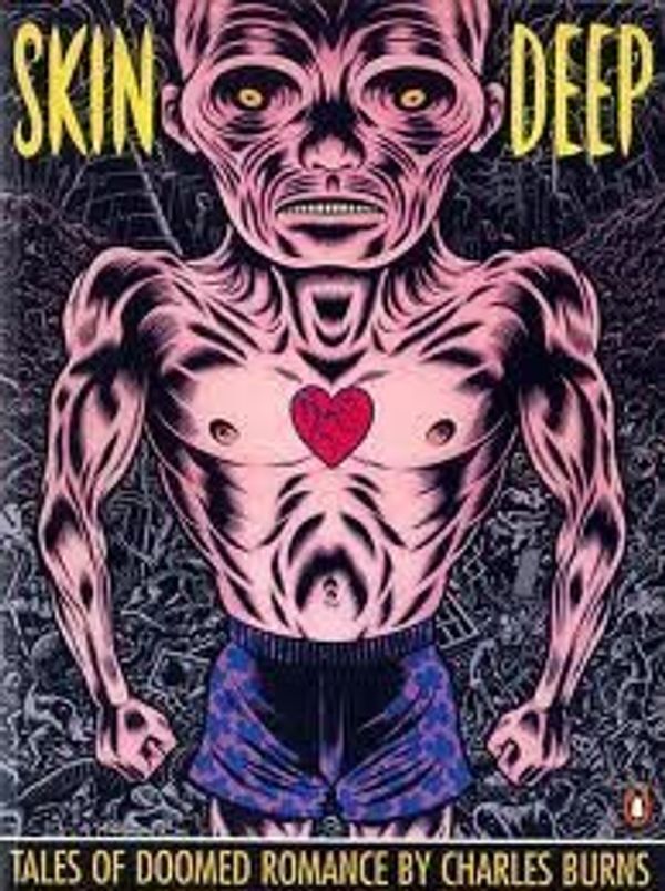 Cover Art for 9780140165432, Skin Deep: Tales of Doomed Romance (Penguin Graphic Fiction) by Charles Burns