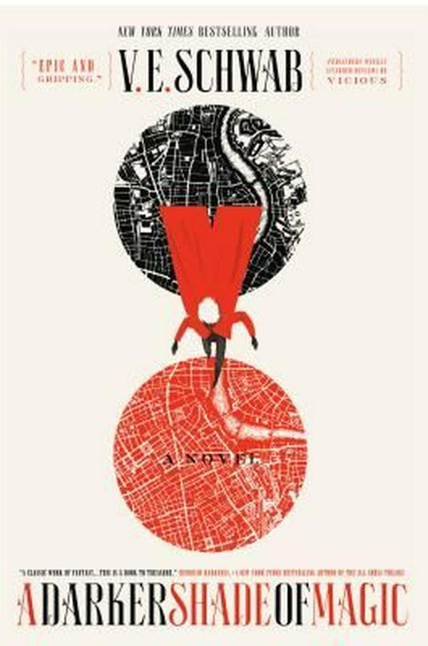 Cover Art for 9780765376459, A Darker Shade of Magic by V. E. Schwab