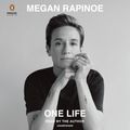 Cover Art for 9780593288900, One Life by Megan Rapinoe