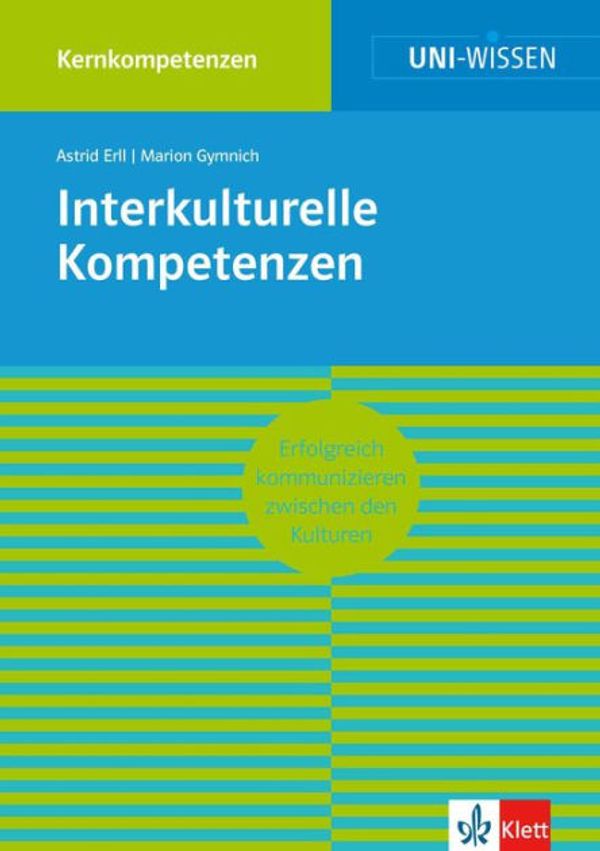 Cover Art for 9783129391143, Uni-Wissen Interkulturelle Kompetenzen by Astrid Erll