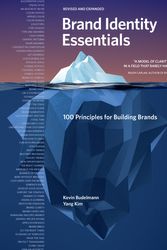 Cover Art for 9781631597084, Brand Identity Essentials, Revised and Expanded: 100 Principles for Designing Logos and Building Brands (Essential Design Handbooks) by Kevin Budelmann