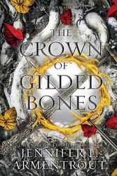 Cover Art for 9781952457630, The Crown of Gilded Bones: 3 by Jennifer L. Armentrout