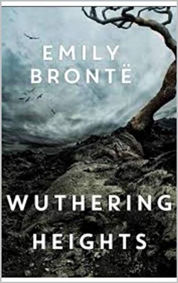 Cover Art for B08246B6NB, Wuthering Heights by Emily Bronte