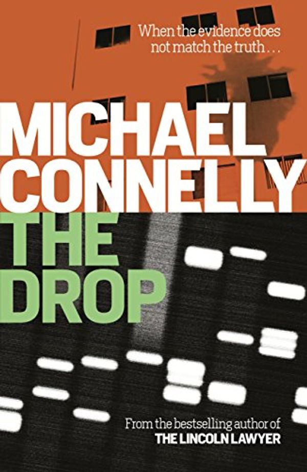 Cover Art for 9781409134282, The Drop by Michael Connelly