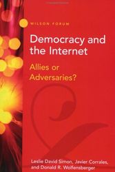 Cover Art for 9781930365094, Democracy and the Internet by Donald R. Wolfensberger