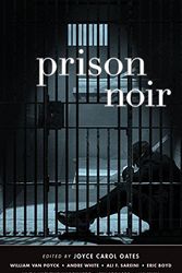 Cover Art for 9781617752384, Prison Noir (Akashic Noir) by Joyce Carol Oates