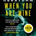 Cover Art for 9780733648175, When You Are Mine by Michael Robotham