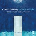 Cover Art for 9781317677185, Critical Thinking by Tracy Bowell, Gary Kemp