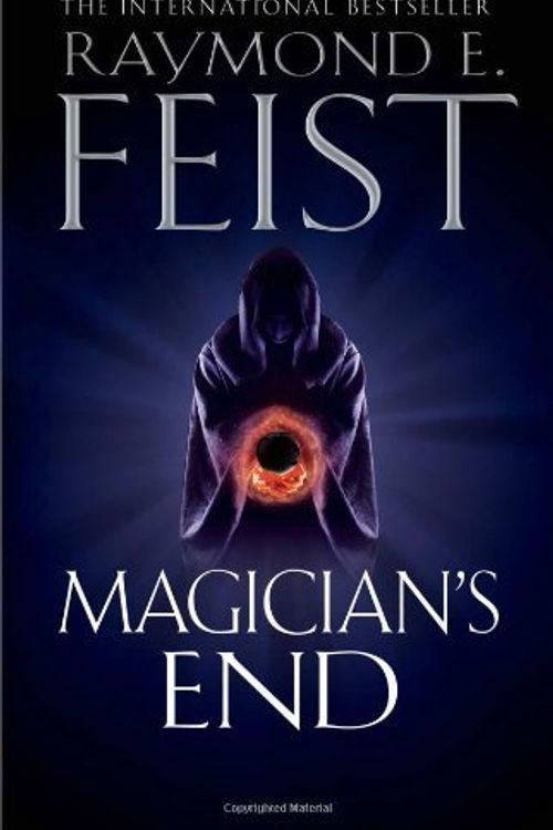 Cover Art for 8601300019031, By Raymond E. Feist - Magician's End: The final volume in the epic Riftwar Cycle (Riftwar 4) by Raymond E. Feist