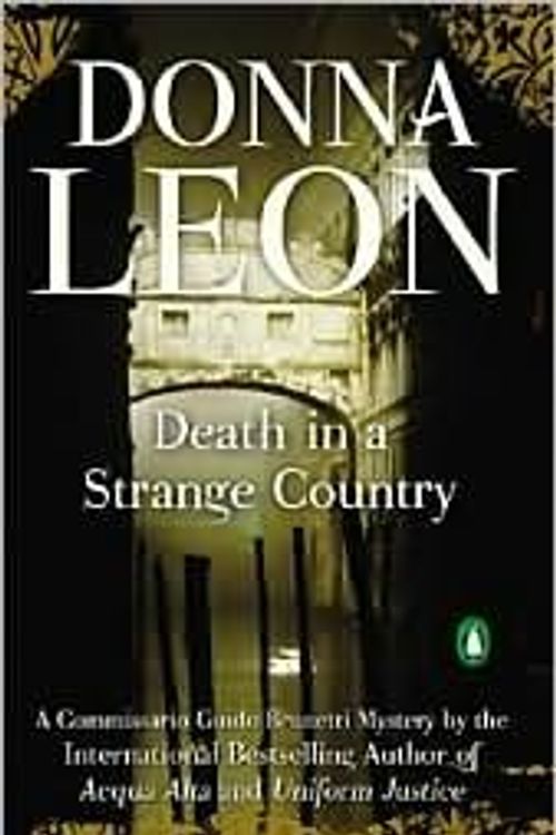 Cover Art for B004HMRDLQ, Death in a Strange Country (Guido Brunetti Series #2) by Donna Leon by Donna Leon