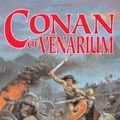 Cover Art for 9780765343888, Conan of Venarium by Harry Turtledove