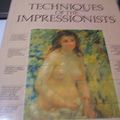 Cover Art for 9780948872143, Techniques of the Impressionists by Anthea Callen