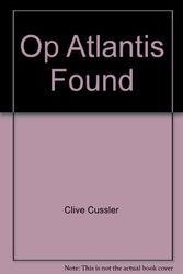 Cover Art for 9780399149115, Atlantis Found by Clive Cussler