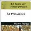 Cover Art for 9789507642692, Prisionera, La - En Busca Del Tiempo Perdido V by Marcel Proust