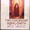 Cover Art for 9780739401101, The Compleat Dying Earth by Jack Vance