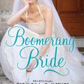 Cover Art for 9781460810309, The Boomerang Bride by Fiona Lowe