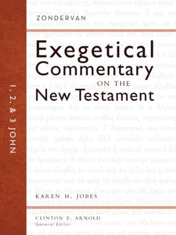 Cover Art for B00F27ZF3I, 1, 2, and 3 John (Zondervan Exegetical Commentary on The New Testament series Book 18) by Karen H. Jobes