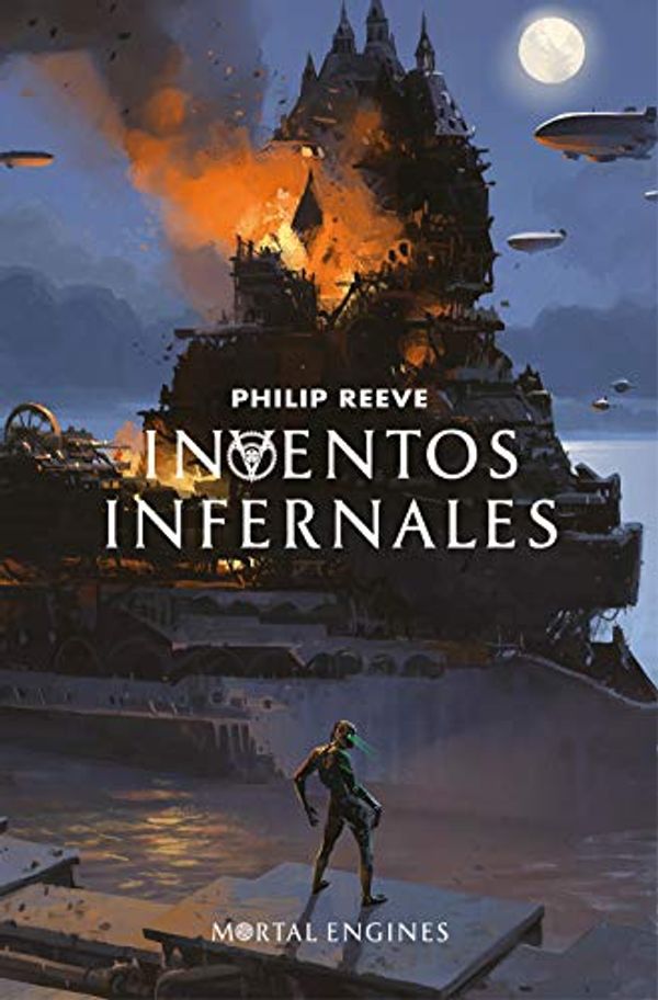 Cover Art for 9788420486871, Inventos infernales by Philip Reeve